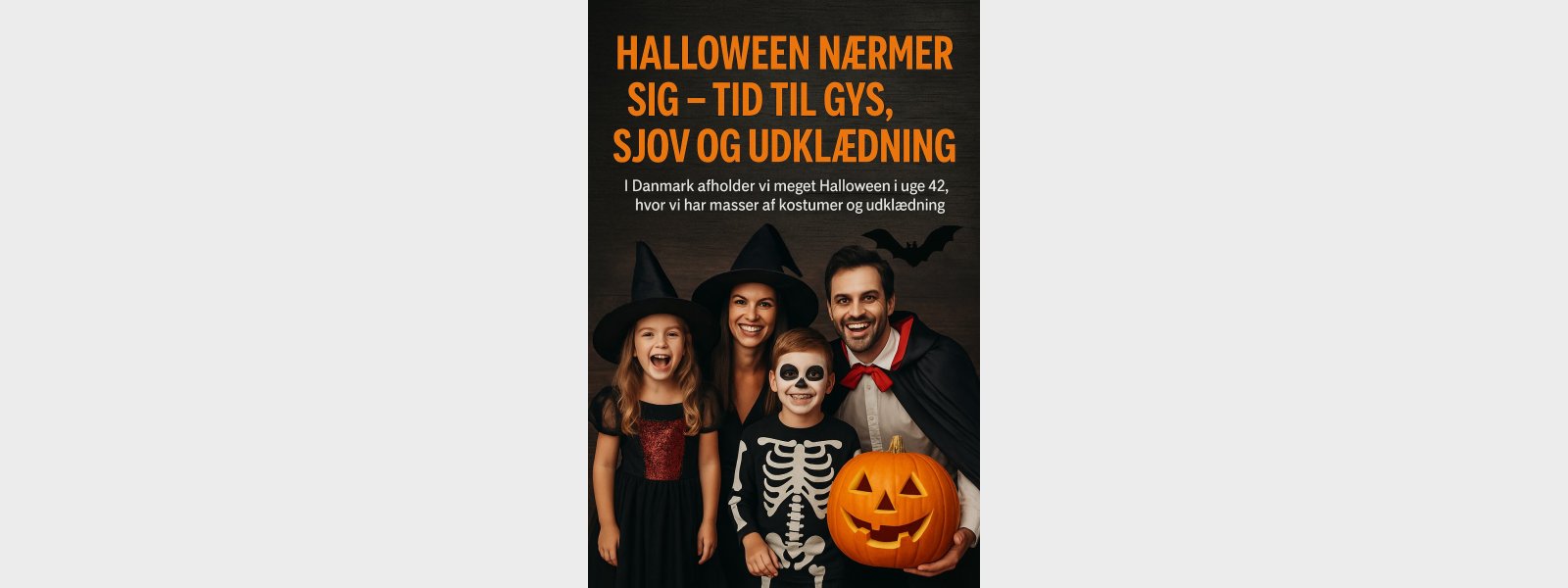 Halloween 2025 nrmer sig  tid til gys, sjov og udkldning 🎃