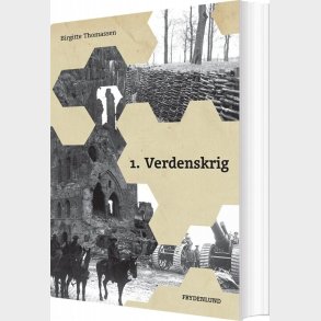1. Verdenskrig - Birgitte Thomassen - Bog