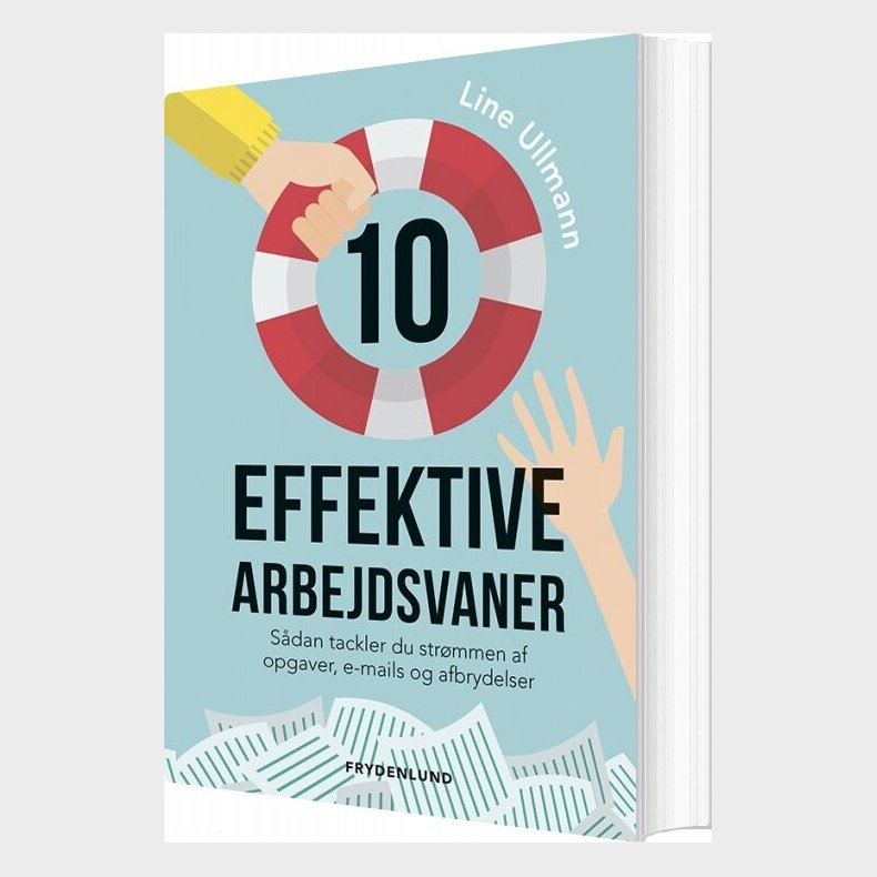 10 Effektive Arbejdsvaner - Line Ullmann - Bog