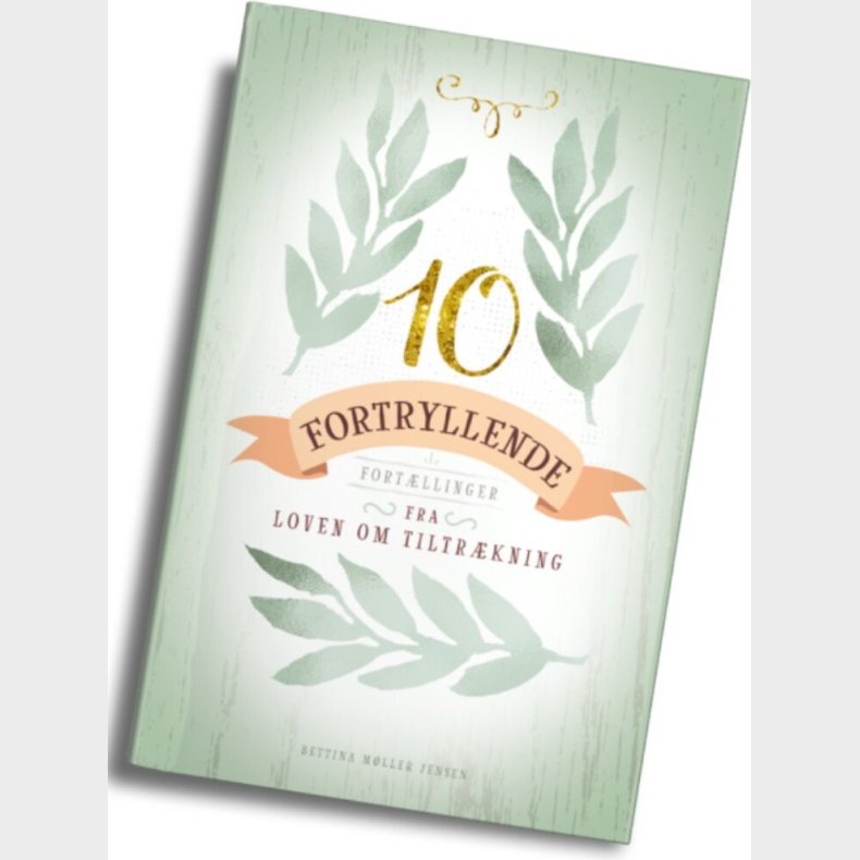 10 Fortryllende Fortllinger - Bettina Mller Jensen - Bog