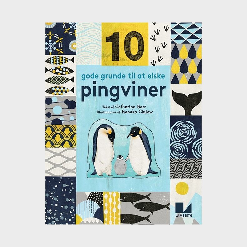 10 Gode Grunde Til At Elske Pingviner - Catherine Barr - Bog