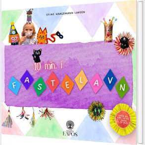 10 Minutter I Fastelavn - Stine Haagemann Larsen - Bog