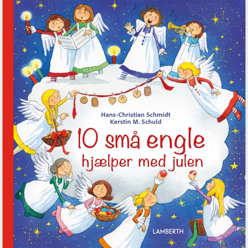 10 Sm Engle Hjlper Med Julen - Hans-christian Schmidt - Bog