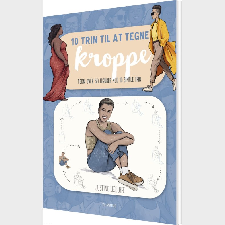 10 Trin Til At Tegne Kroppe - Justine Lecouffe - Bog