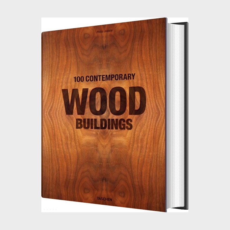 100 Contemporary Wood Buildings - Philip Jodidio - English Book