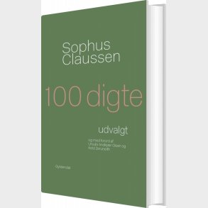 100 Digte - Sophus Claussen - Bog