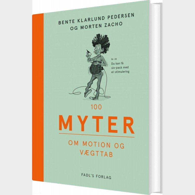 100 Myter Om Motion Og Vgttab - Bente Klarlund Pedersen - Bog
