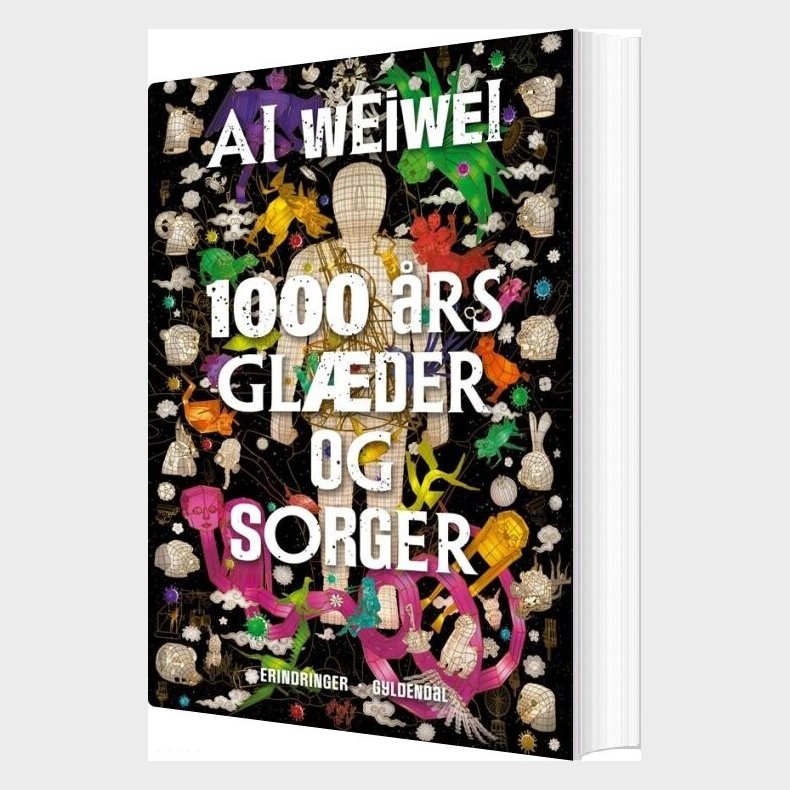 1000 rs Glder Og Sorger - Ai Weiwei - Bog