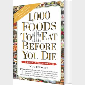 1000 Foods To Eat Before You Die: A Food Lover's Life List - Mimi Sheraton - English Book