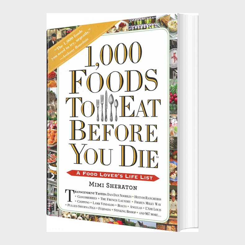1000 Foods To Eat Before You Die: A Food Lover's Life List - Mimi Sheraton - English Book