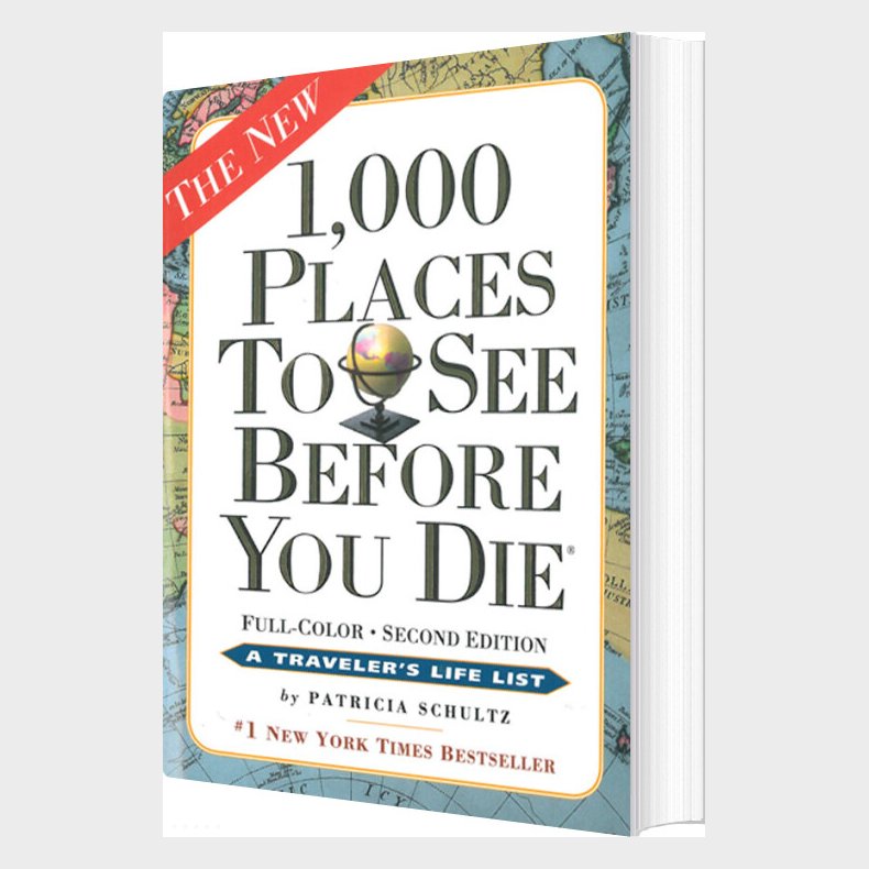 1000 Places To See Before You Die : A Travelers Life List - Patricia Schultz - English Book