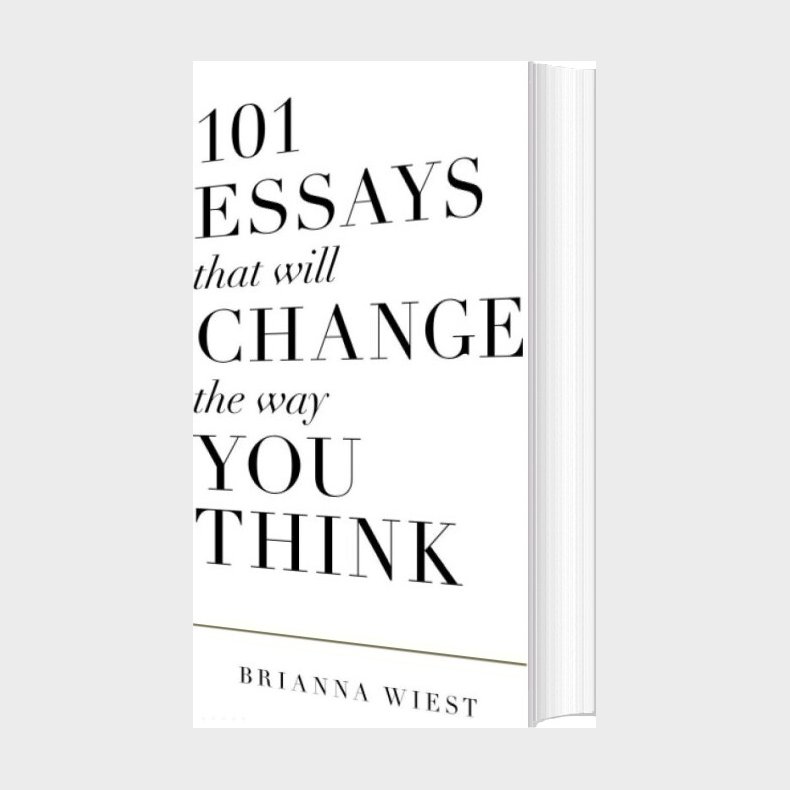 101 Essays That Will Change The Way You Think - Brianna Wiest - English Book