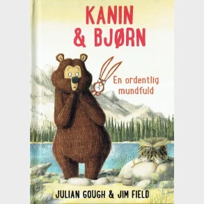 Kanin & Bjrn 3: En ordentlig mundfuld