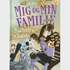 Mig og min familie. Traditioner og tudekiks