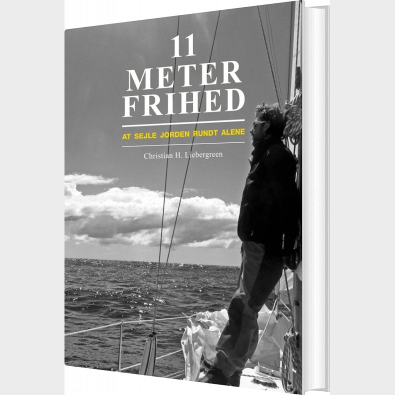 11 Meter Frihed - Christian H. Liebergreen - Bog