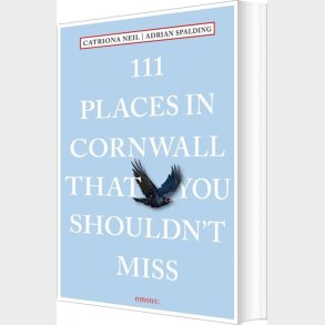 111 Places In Cornwall That You Shouldn't Miss - Catriona Neil - English Book