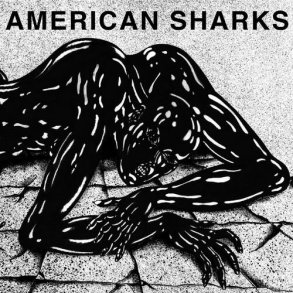American Sharks - 11:11 - CD