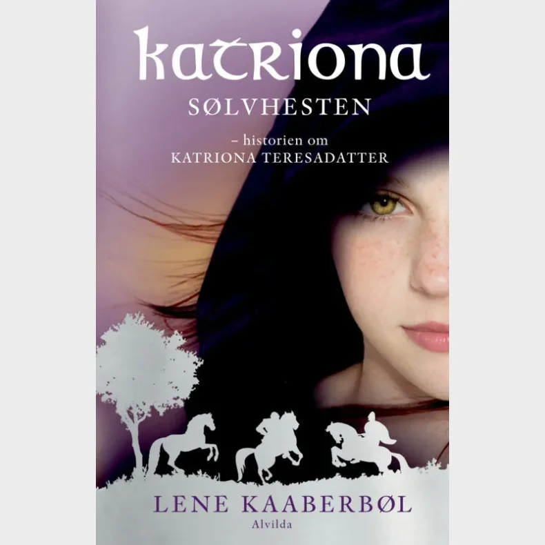 Katriona 1: S�lvhesten