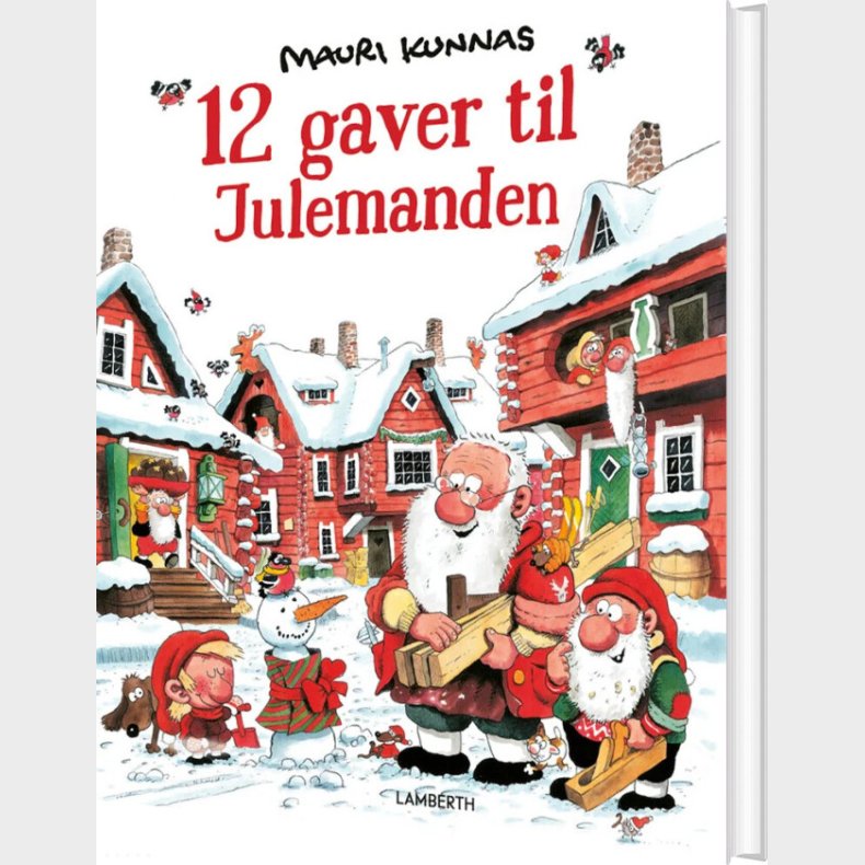 12 Gaver Til Julemanden - Mauri Kunnas - Bog