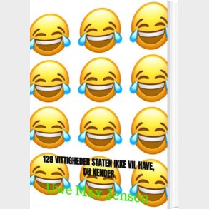 129 Vittigheder Staten Ikke Vil Have, Du Kender - Uwe Max  Jensen - Bog