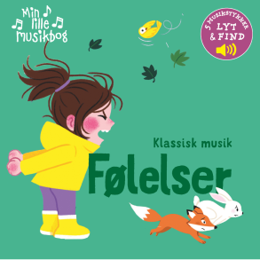Forlaget Tukan | Min lille musikbog: Klassisk musik - F�lelser