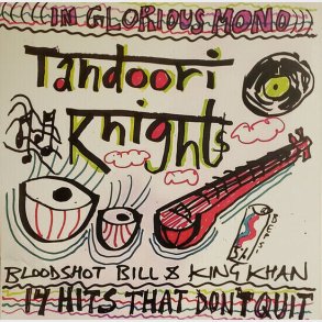 Tandoori Knights - 14 Hits That Don't Quit - Vinyl Lp