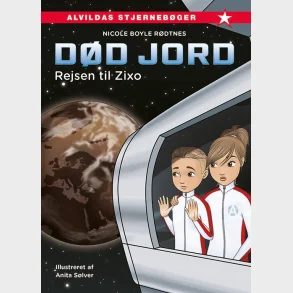 D�d jord 1: Rejsen til Zixo