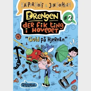 Drengen, der fik ting i hovedet 2 - Guld p hjernen