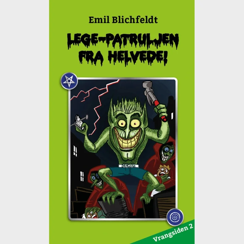 Legepatruljen fra helvede