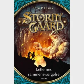 Stormgaard  J�tternes sammensv�rgelse