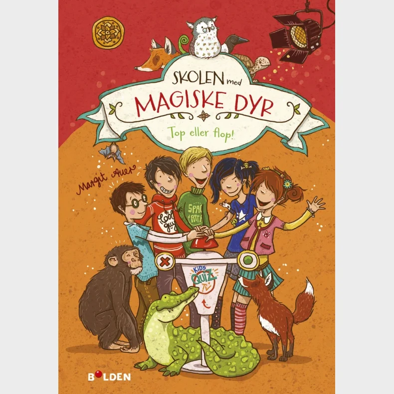 Skolen med magiske dyr 5: Top eller flop