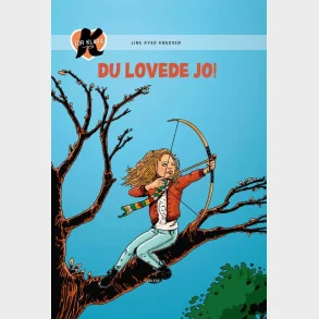 K for Klara (6) - Du lovede jo