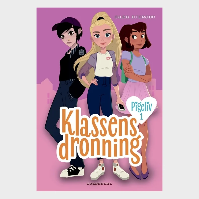 Pigeliv 1 - Klassens dronning