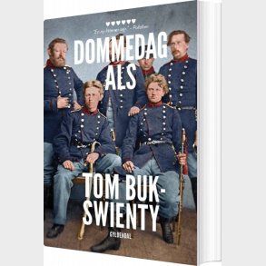 1864. Dommedag Als - Tom Buk-swienty - Bog