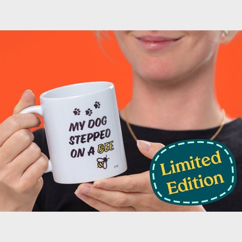 My Dog Stepped on a Bee Kop - Limited Edition