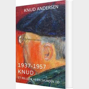 1937-1957 Knud - Knud Andersen - Bog