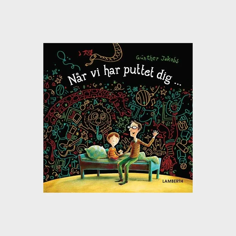 N�r vi har puttet dig