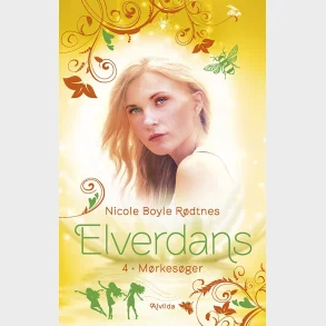 Elverdans 4: M�rkes�ger