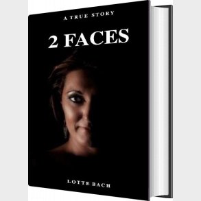 2 Faces - Lotte Bach - English Book