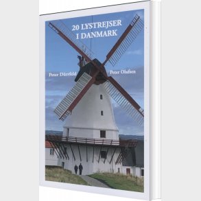 20 Lystrejser I Danmark - Peter Drrfeld - Bog