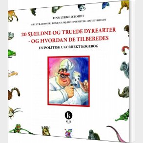 20 Sjldne Og Truede Dyrearter - Og Hvordan De Tilberedes - Finn Lykke Schmidt - Bog