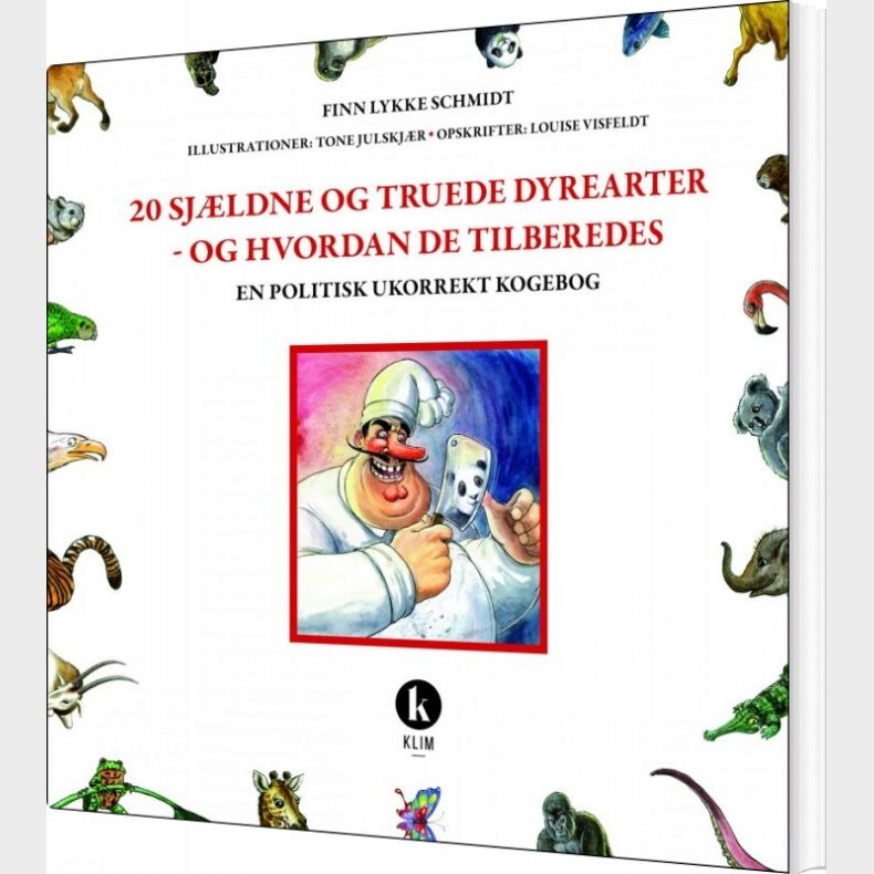 20 Sjldne Og Truede Dyrearter - Og Hvordan De Tilberedes - Finn Lykke Schmidt - Bog