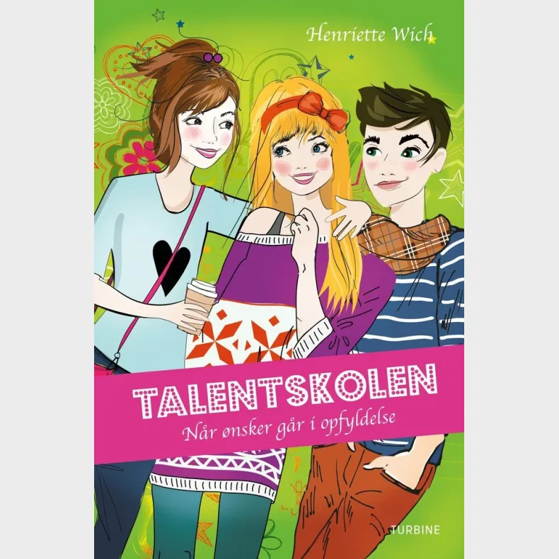 Talentskolen  N�r �nsker g�r i opfyldelse