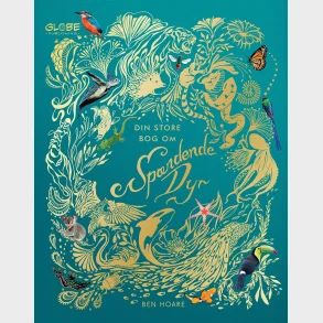 Din store bog om spndende dyr