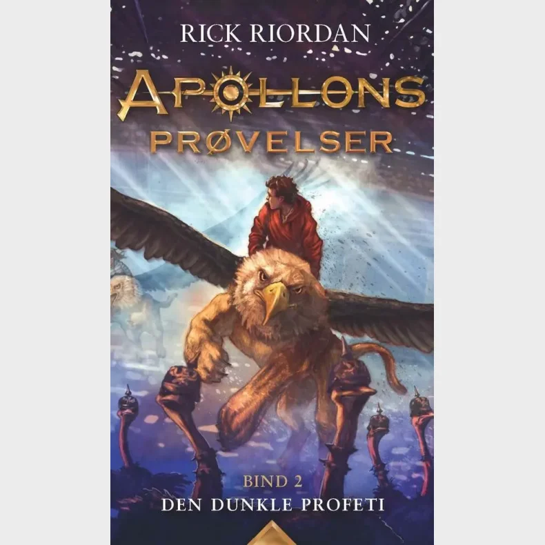 Apollons prvelser (2) - Den dunkle profeti