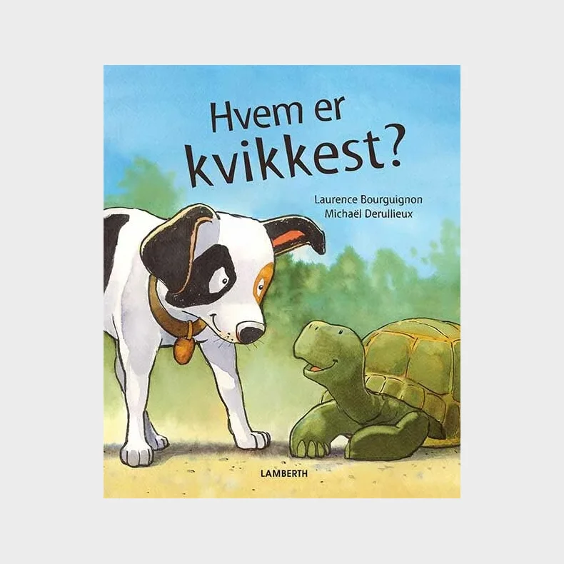 Hvem er kvikkest?