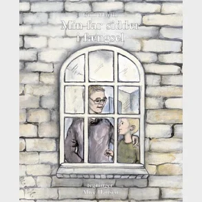 Min far sidder i fngsel