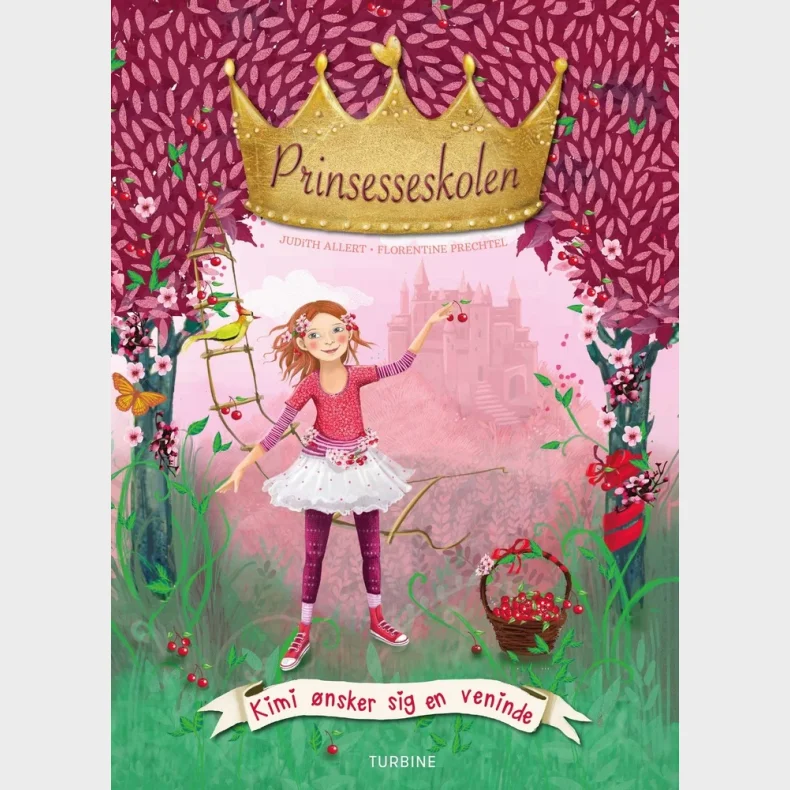 Prinsesseskolen 1: Kimi �nsker sig en veninde