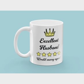 Krus med Tryk - Excellent Husband