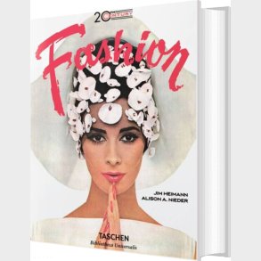 20th-century Fashion. 100 Years Of Apparel Ads - Jim Heimann - English Book